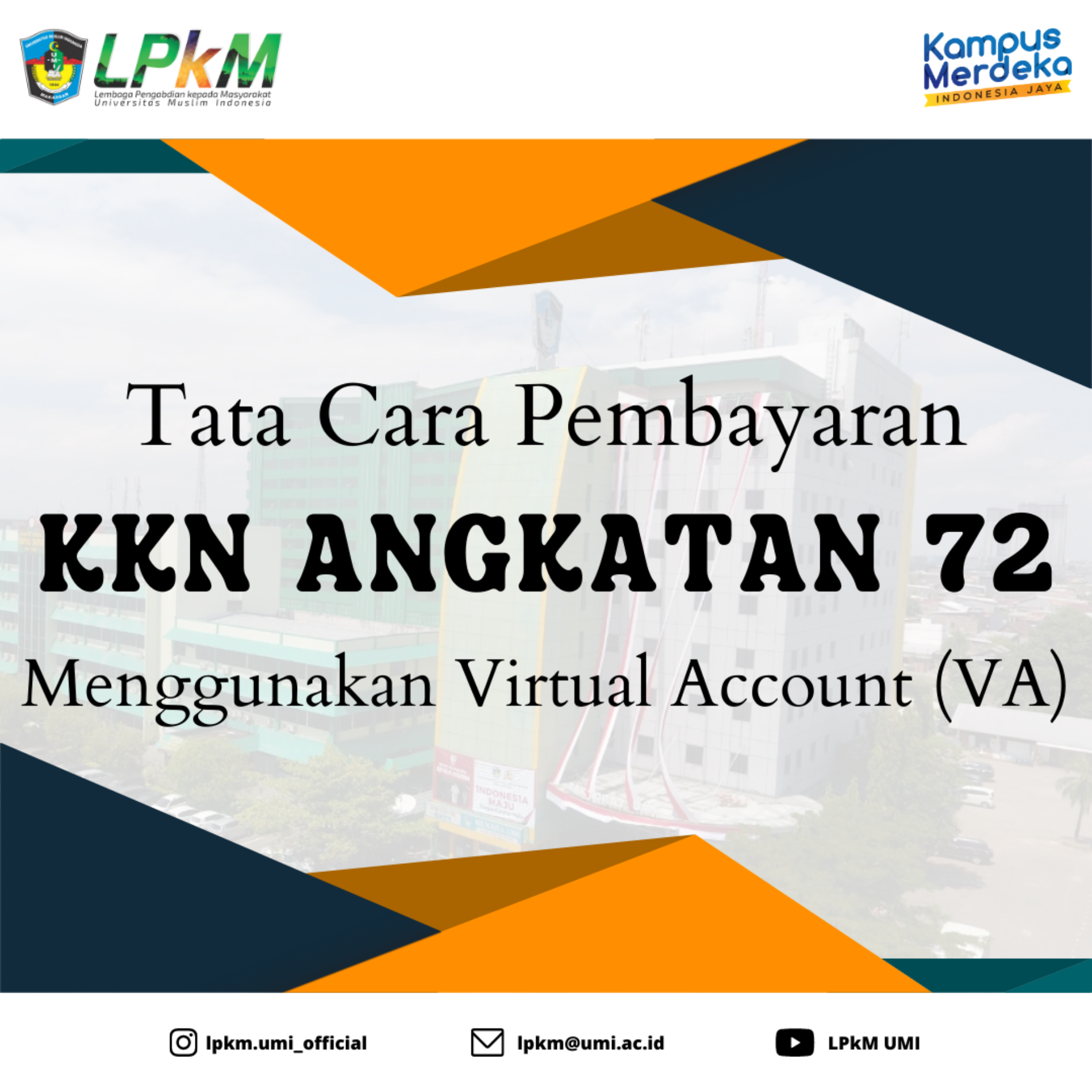 Tata Cara Pembayaran KKN UMI Angkatan 72