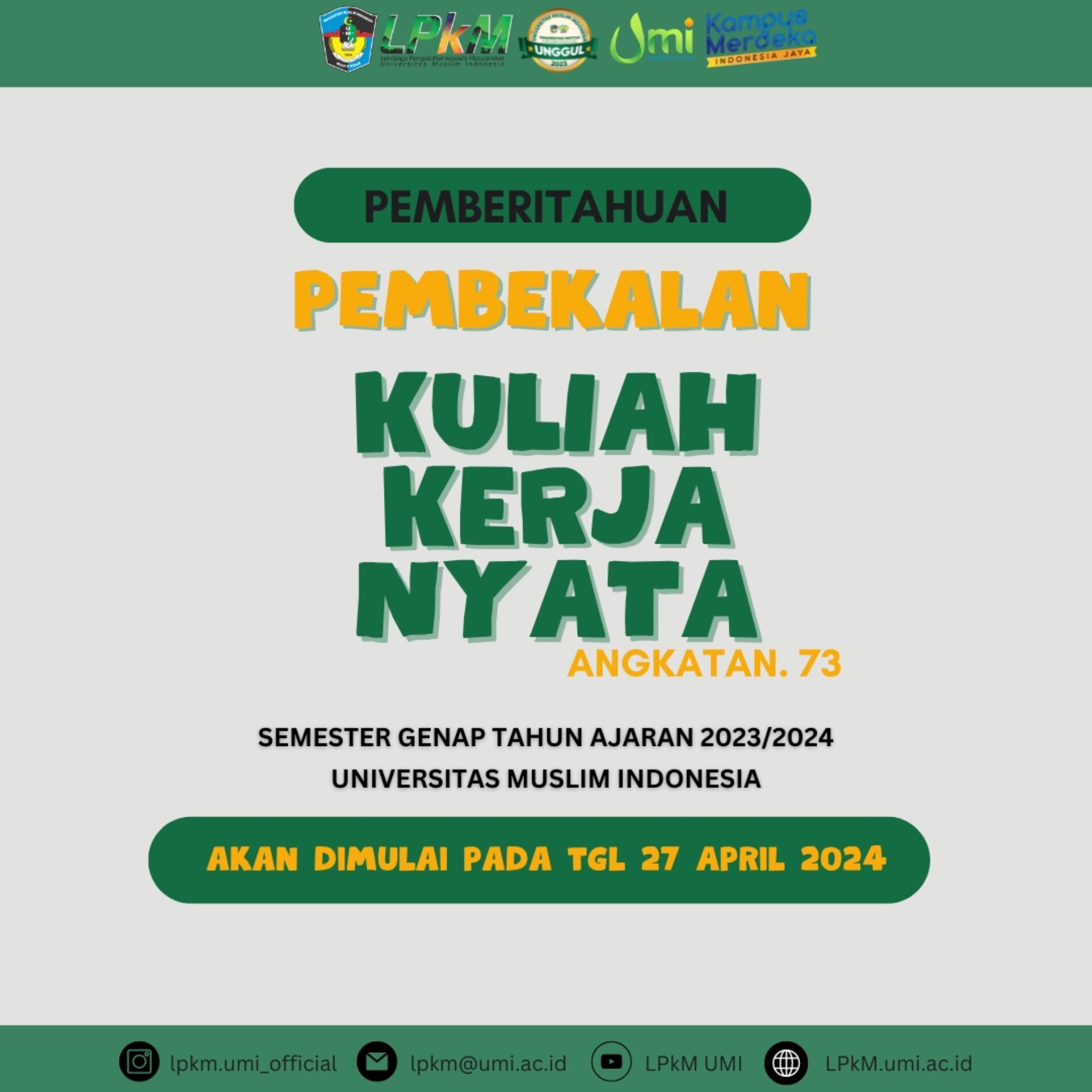 Pemberitahuan KKN Angkatan 73 UMI T.A. 2023/2024