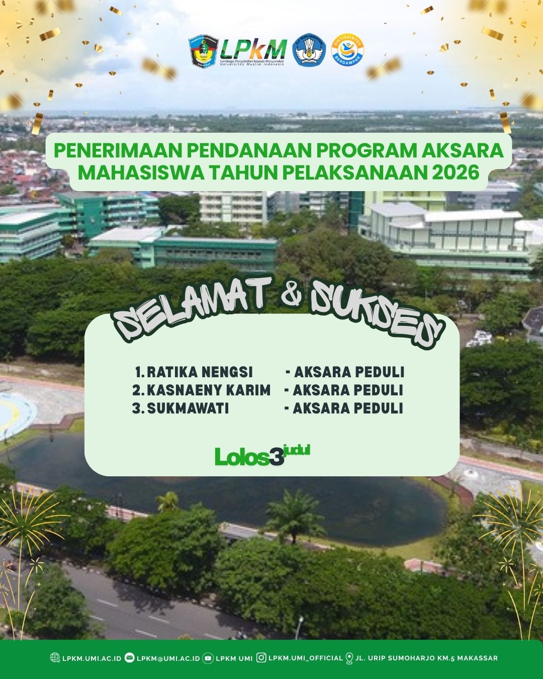 TIGA DOSEN UNIVERSITAS MUSLIM INDONESIA LOLOS PENDANAAN PROGRAM AKSARA MAHASISWA TAHUN PELAKSANAAN 2026